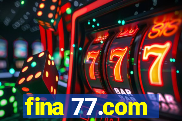 fina 77.com